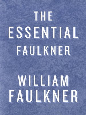 cover image of The Essential Faulkner
